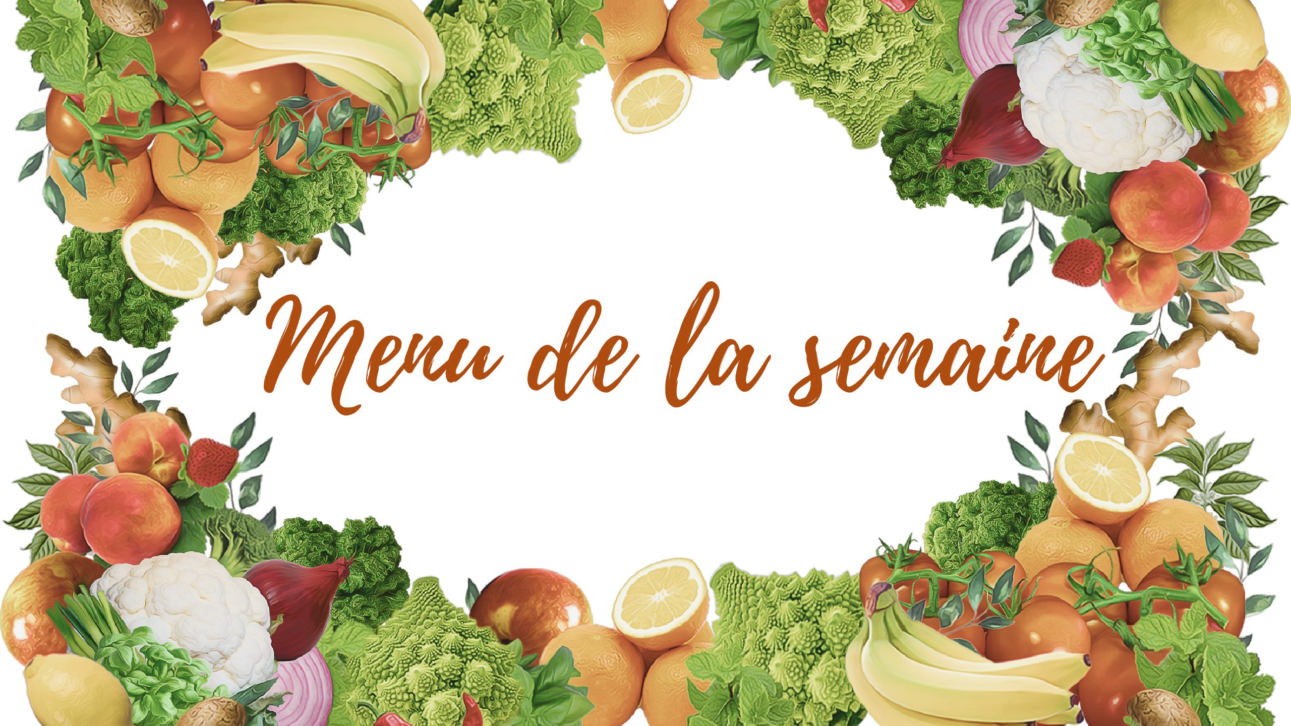 Menu de la semaine du 15 au 21 Septembre